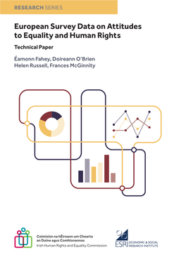 European Survey Data on Attitudes to Equality and Human Rights Technical Paper