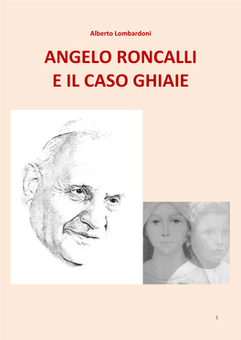 Angelo Roncalli E Il Caso Ghiaie