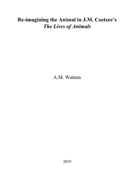 Re-Imagining the Animal in J.M. Coetzee's the Lives of Animals