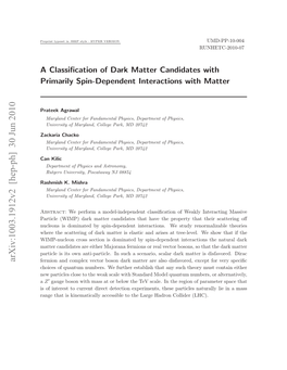 Arxiv:1003.1912V2 [Hep-Ph] 30 Jun 2010 Fermion and Complex Vector Boson Dark Matter Are Also Disfavored, Except for Very Speciﬁc Choices of Quantum Numbers