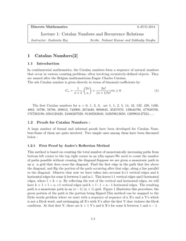 Lecture 1: Catalan Numbers and Recurrence Relations 1 Catalan Numbers[2]