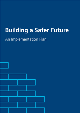 Building a Safer Future