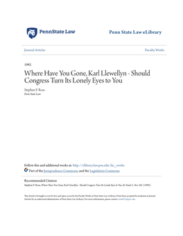 Where Have You Gone, Karl Llewellyn - Should Congress Turn Its Lonely Eyes to You Stephen F