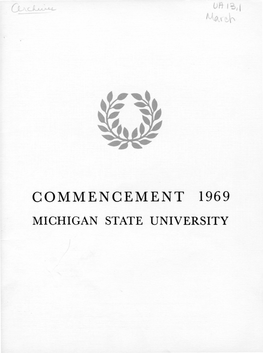 Commencement 1969 Michigan State University the Commencement Committee