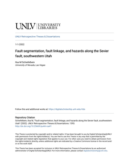 Fault Segmentation, Fault Linkage, and Hazards Along the Sevier Fault, Southwestern Utah