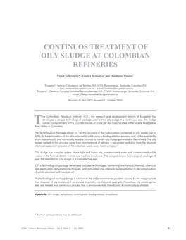 Continuos Treatment of Oily Sludge at Colombian Refineries