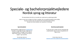 Speciale- Og Bachelorprojektvejledere Nordisk Sprog Og Litteratur