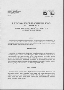 The Tectonic Structure of Gerlache Strait, West Antarctica Struktura Tektoniczna Cieśniny Gerlache'a - Antarktyka Zachodnia