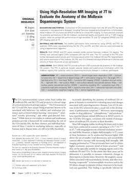 Using High-Resolution MR Imaging at 7T to Evaluate the Anatomy of the Midbrain ORIGINAL RESEARCH Dopaminergic System