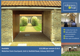 Available Waterloo Farm Courtyard, Unit 4, Stotfold Road, Arlesey SG15