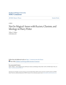 Issues with Racism, Classism, and Ideology in Harry Potter Tiffany L