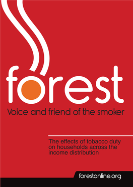 The Effects of Tobacco Duty on Households Across the Income Distribution the Effects of Tobacco Duty on Households Across the Income Distribution