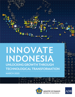 Innovate Indonesia Unlocking Growth Through Technological Transformation March   Section Section Section Section Section Section