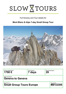 1790 € 7 Days 20 Geneva to Geneva Small Group Tours Europe