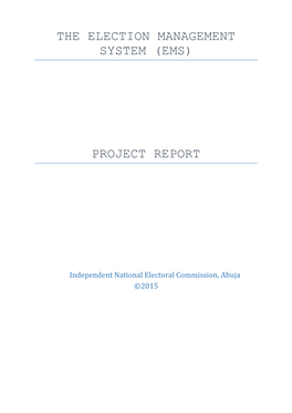 The Election Management System (Ems) Project Report