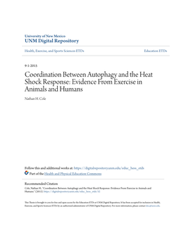 Coordination Between Autophagy and the Heat Shock Response: Evidence from Exercise in Animals and Humans Nathan H