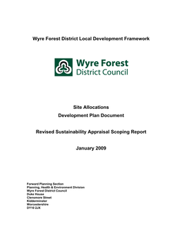 Wyre Forest District Local Development Framework Site Allocations DPD – Revised Sustainability Appraisal Scoping Report (January 2009) Page 2