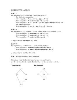 DISTRIBUTIVE LATTICES FACT 1: for Any Lattice <A,≤>: 1 and 2 and 3 and 4 Hold in <A,≤>: the Distributive Inequal