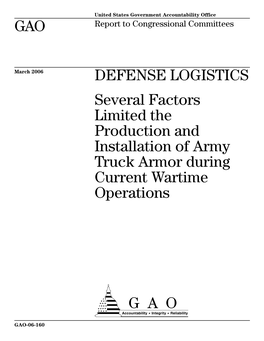 GAO-06-160 Defense Logistics: Several Factors Limited The