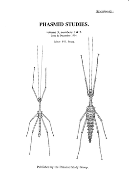 Phasmid Studies ISSN 0966­0011 Volume 3, Numbers 1 & 2