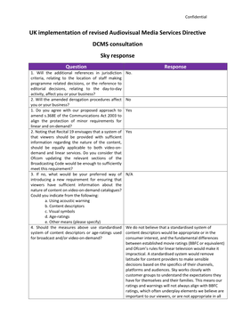 UK Implementation of Revised Audiovisual Media Services Directive DCMS Consultation Sky Response Question Response 1