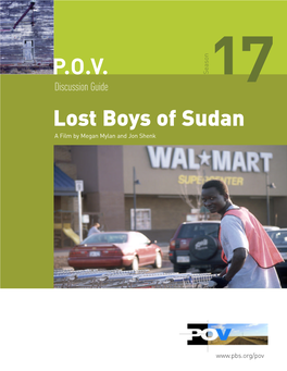 Discussion Guide Lost Boys of Sudan a Film by Megan Mylan and Jon Shenk