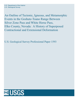 An Outline of Tectonic, Igneous, and Metamorphic Events in the Goshute-Toano Range Between Silver Zone Pass and White Horse Pass