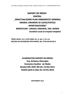 Raport De Mediu Pentru „Reactualizare Plan Urbanistic General Orasul Ungheni Si Localitatile Apartinatoare” Beneficiar : Orasul Ungheni, Jud