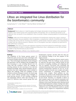 An Integrated Live Linux Distribution for the Bioinformatics Community Guangchuang Yu1†, Li-Gen Wang2,3†, Xiao-Hua Meng3 and Qing-Yu He1*