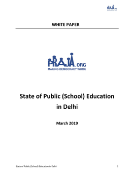 State of Public (School) Education in Delhi