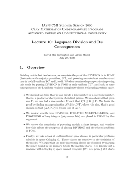 Lecture 10: Logspace Division and Its Consequences 1. Overview