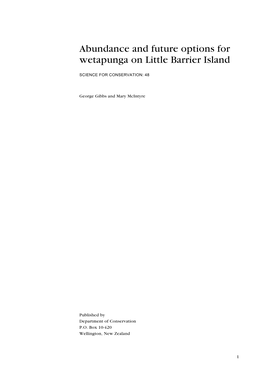 Abundance and Future Options for Wetapunga on Little Barrier Island