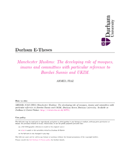 Manchester Muslims: the Developing Role of Mosques, Imams and Committees with Particular Reference to Barelwi Sunnis and UKIM