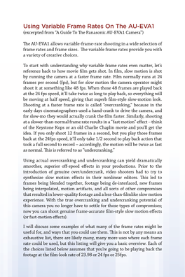 Using Variable Frame Rates on the AU-EVA1 (Excerpted from “A Guide to the Panasonic AU-EVA1 Camera”)