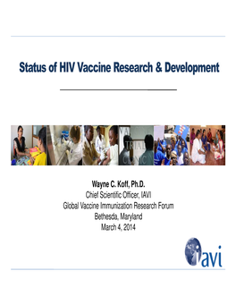 Status of HIV Vaccine Research & Development