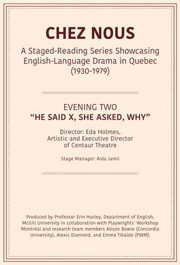 CHEZ NOUS a Staged-Reading Series Showcasing English-Language Drama in Quebec (1930-1979)