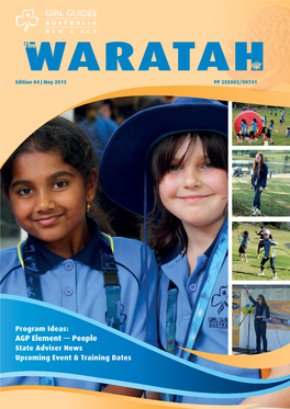 AGP Element — People State Adviser News Upcoming Event & Training Dates the Waratah Is Published by Girl Guides NSW & ACT and Welcomes Contributions from Its Members