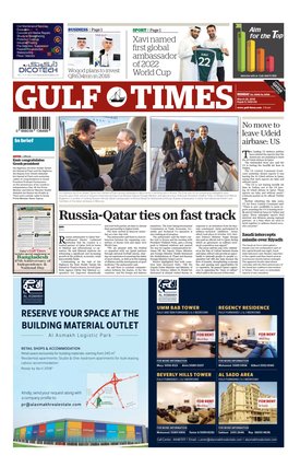 Russia-Qatar Ties on Fast Track Partners at a Time When We Need to Work Together to Address Shared Secu- QNA and Now Both Parties Are Keen to Elevate Ministries