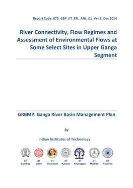 River Connectivity, Flow Regimes and Assessment of Environmental Flows at Some Select Sites in Upper Ganga Segment