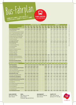 Bus-Fahrplan HAID CENTER LINIE 611: LINZ  EBELSBERG  +43 7229 / 790 50 ANSFELDEN  HAID  TRAUN  LINZ