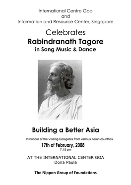 Celebrates Rabindranath Tagore in Song Music & Dance