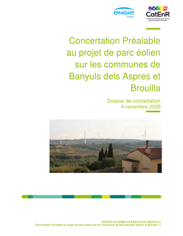 Concertation Préalable Au Projet De Parc Éolien Sur Les Communes De Banyuls Dels Aspres Et Brouilla
