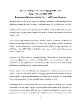 20-Year Strategy for the Irish Language 2010 - 2030 Progress Report: 2010 - 2015 Department of Communications, Energy and Natural Resources