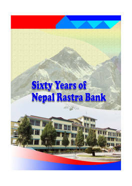 Sixty Years of Nepal Rastra Bank