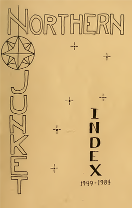 Northern Junket, Index