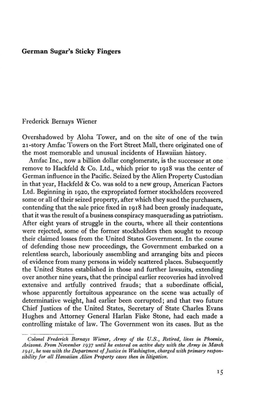 German Sugar's Sticky Fingers Frederick Bernays Wiener Overshadowed by Aloha Tower, and on the Site of One of the Twin 21-Story