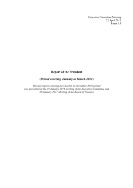 Report of the President (Period Covering January to March 2011)