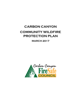 Carbon Canyon Community Wildfire Protection Plan March 2017