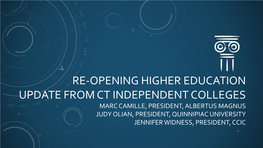 Re-Opening Higher Education Update from Ct