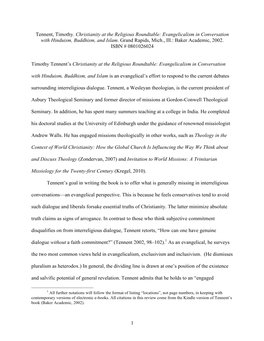 Tennent, Timothy. Christianity at the Religious Roundtable: Evangelicalism in Conversation with Hinduism, Buddhism, and Islam